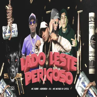 Lado Leste Perigoso by MC Duende