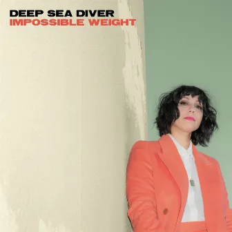 Impossible Weight (feat. Sharon Van Etten) by Deep Sea Diver