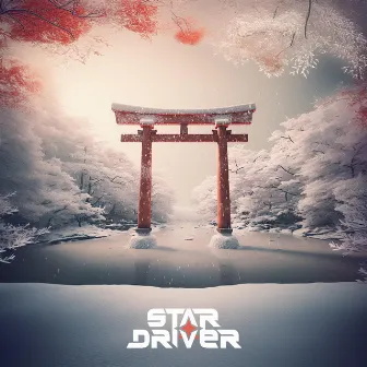 The Snow In Hiroshima by Star Driver