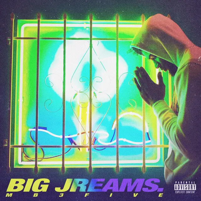 Big Jreams