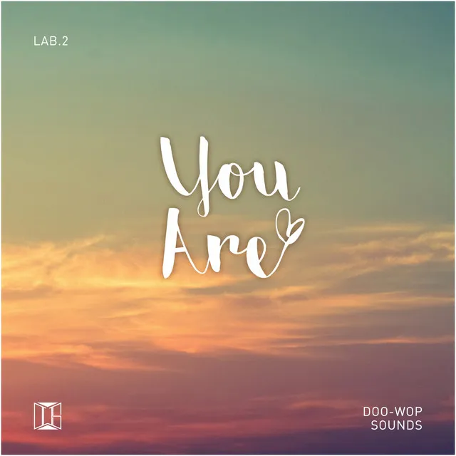 You Are...