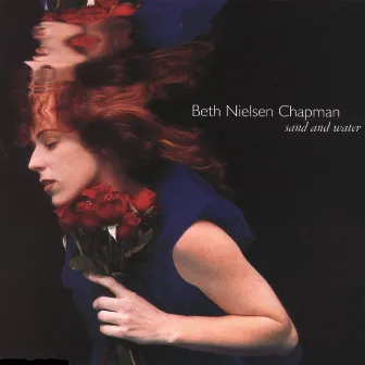 Sand And Water by Beth Nielsen Chapman