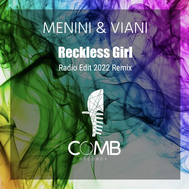 Reckless Girl - Radio Edit 2022 Remix