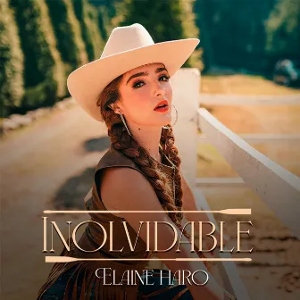 Inolvidable by Elaine Haro