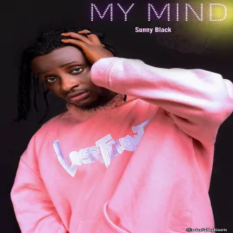 My Mind by Sunny Black