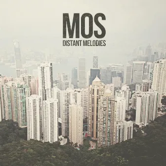 Distant Melodies by MOS