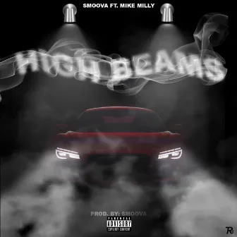 High Beams by Smoova