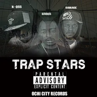 Trap Stars by Damage