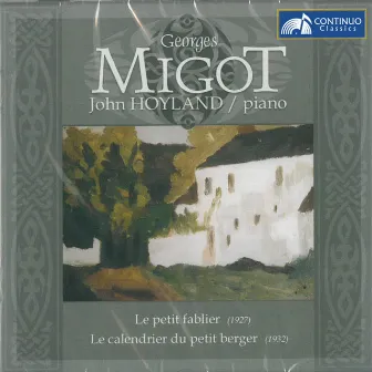 Migot: Le petit fablier & Le calendrier du petit berger by Georges Migot