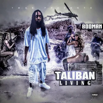 Taliban Living by Unknown Artist