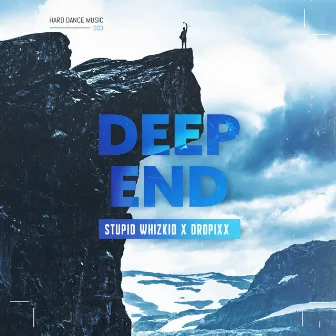 Deep End by Stupid Whizkid