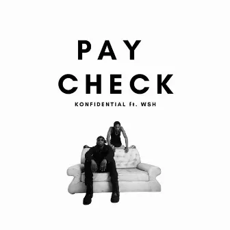 Paycheck by Konfidential