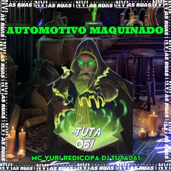 Automotivo Maquinado by Dj Tuta 061