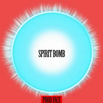 Spirit Bomb by Ruiz