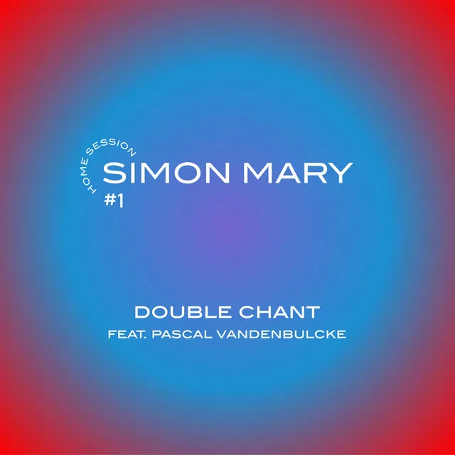 Double chant - Home session #1