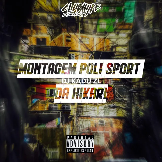 MONTAGEM POLI SPORT DA HIKARI