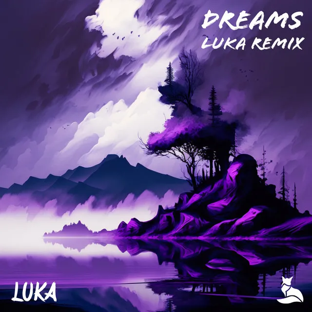 Dreams - Remix