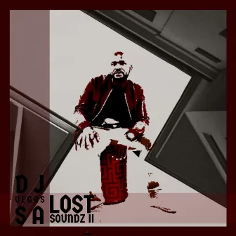 Lost Soundz II by Dj Vegas SA