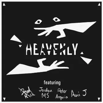 Heavenly by Dead Rick