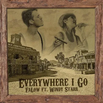 Everywhere I Go (feat. Windy Starr) by Falow