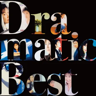 Dramatic Best by Mariko Takahashi