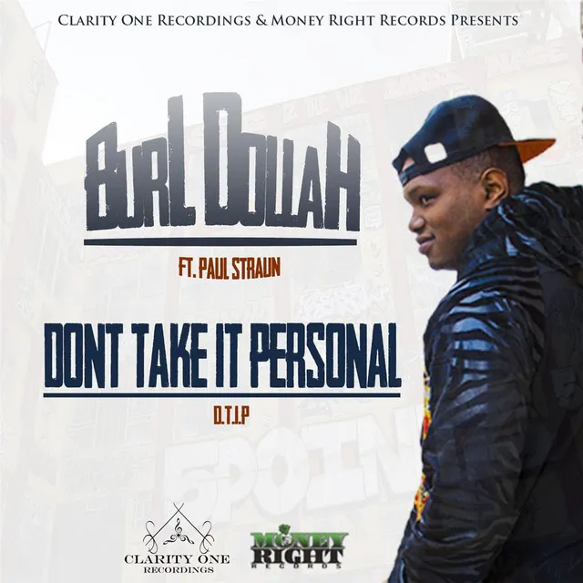 Don't Take It Personal (D.T.I.P) [feat. Paul Straun]