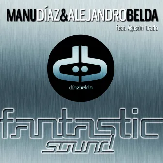 Fantastic Sound by Manu Díaz