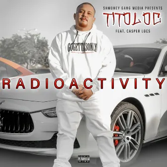 RadioActivity by Tito Loc