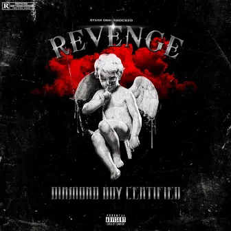 Revenge by Diamond Boy Certified