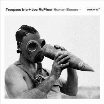 Human Encore by Joe Mcphee