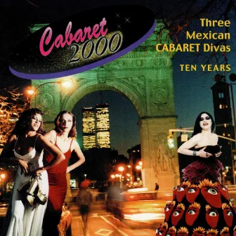 Cabaret 2000 by Liliana Felipe