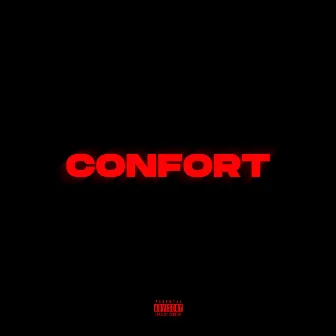 Confort by Recvoluxion Boyz