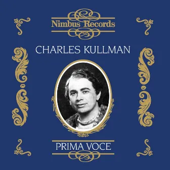 Charles Kullman (Recorded 1931 - 1938) by Orchestra Theater der Westerns, Berlin