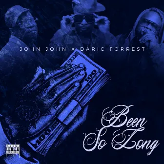 Been so Long by John John