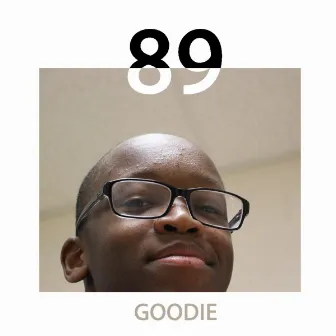 89 by Goodie