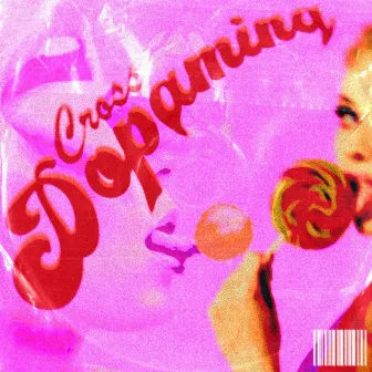 Dopamina by Cross