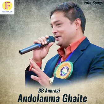 Andolanma Ghaite by Bishnu Khatri