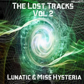 The Lost Tracks, Vol. 2 by Miss Hysteria