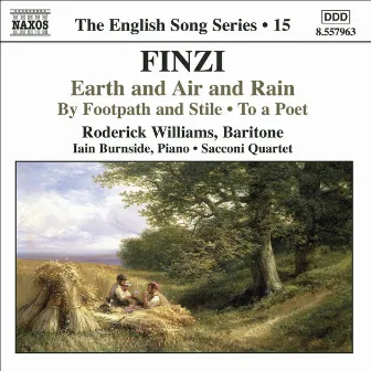 Finzi: Earth and Air and Rain / To A Poet / By Footpath and Stile (English Song, Vol. 15) by Sacconi Quartet