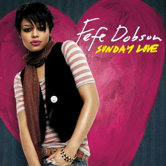 Sunday Love by Fefe Dobson