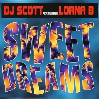 Sweet Dreams by DJ Scott