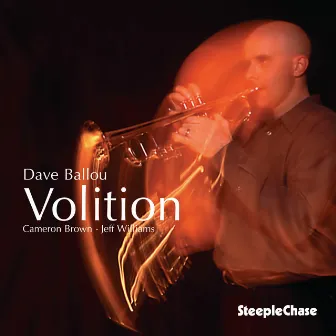 Volition by Dave Ballou