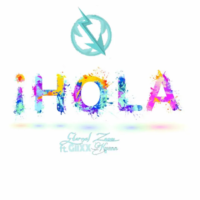 Hola (feat. GiiXX & Kyann) - Studio Version