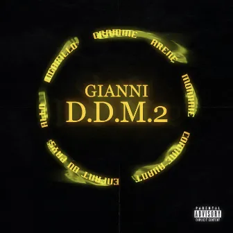 D.D.M 2 by Gianni