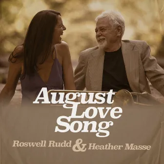 August Love Song by Roswell Rudd