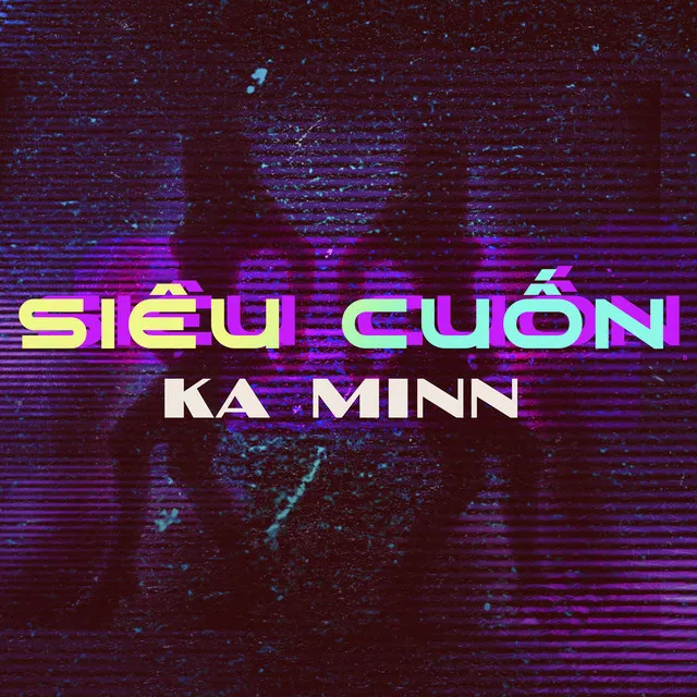 Sieu Cuon - Short Version