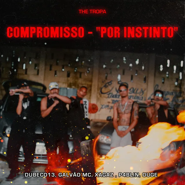 Compromisso - "Por Instinto"