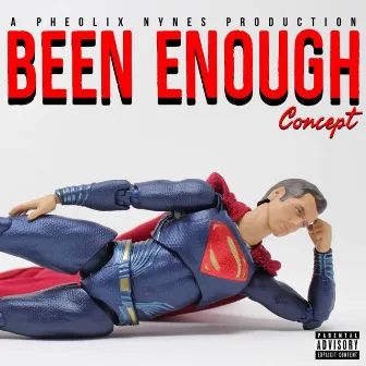 Been Enough by Concept