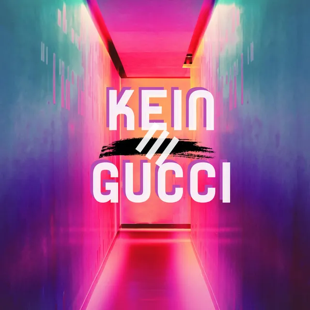 Kein Gucci