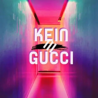 Kein Gucci by yung freezy